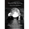 Beyond the Journey - Life in the Hereafters