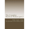 The Complete Sherlock Holmes part 2: The Adventure of the Solitary Cyclist