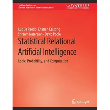Statistical Relational Artificial Intelligence: Logic, Probability, and Computation