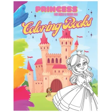 Princess Coloring Book For Girls 5 Year Old: A Girls and kids coloring book and activity pages for 4-8 year old