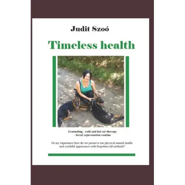 Timeless health: A summary of my personal experiences with "earthing", patching, cold therapy, and training.