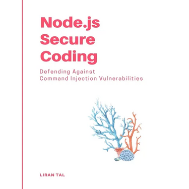 Node.js Secure Coding: Defending Against Command Injection Vulnerabilities