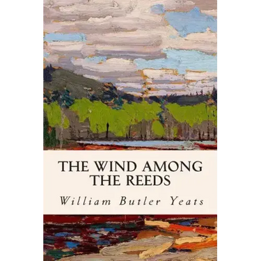 The Wind Among the Reeds