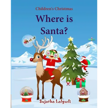 Where is Santa: Children's Christmas Picture book, Santa Claus book, Childrens Santa, Santa books for toddlers, Santa Picture books