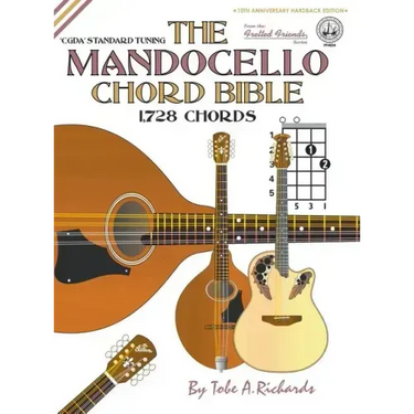 The Mandocello Chord Bible: CGDA Standard Tuning 1,728 Chords