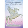 Neo-Mythology: 3001 Word Odyssey