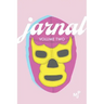 Jarnal Volume Two