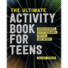 The Ultimate Activity Book for Teens: Crosswords, Cryptograms, Trivia, and More!