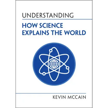 Understanding How Science Explains the World