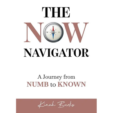 The Now Navigator: A Journey from Numb to Known