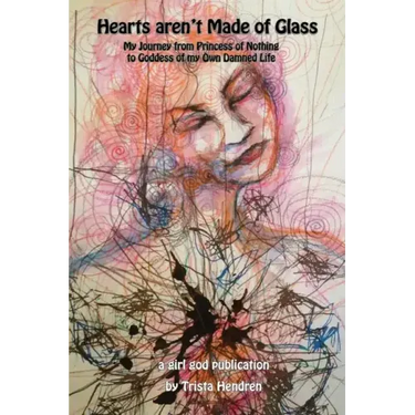 Hearts Aren't Made of Glass