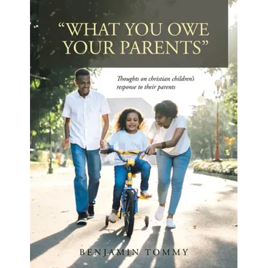 "What You Owe Your Parents": Thoughts on Christian Children's Response to Their Parents