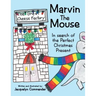 Marvin the Mouse: In Search of the Perfect Christmas Present