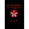Out of the Shadows: An Exploration of Dark Paganism and Magick