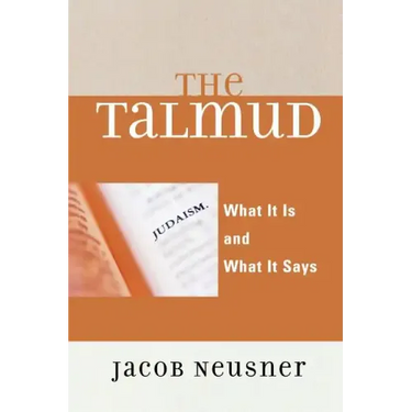 The Talmud: What It Is and What It Says