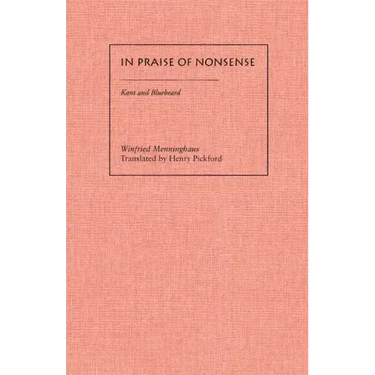 In Praise of Nonsense: Kant & Bluebeard