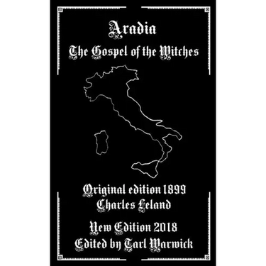 Aradia: The Gospel of the Witches