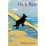 Fetch, Muse: Poems