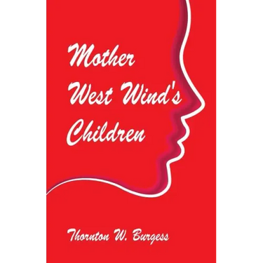 Mother West Wind's Children