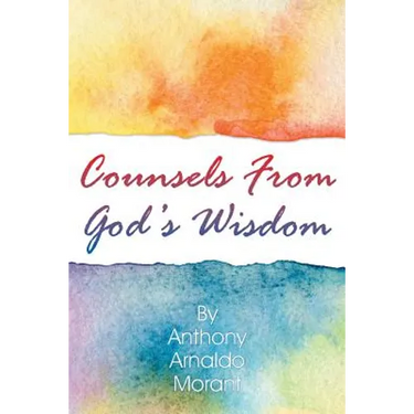 Counsels From God's Wisdom