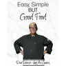 Easy, Simple but Good Food