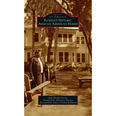 Florida's Historic African American Homes