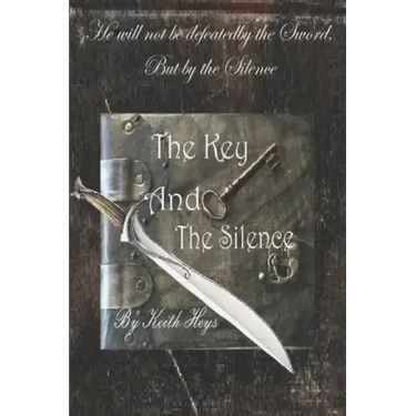The Key And The Silence