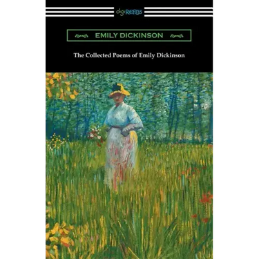 The Collected Poems of Emily Dickinson