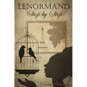 Lenormand Step by Step: A Course in the Petit Lenormand