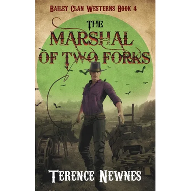 The Marshal of Two Forks