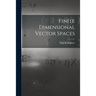 Finite Dimensional Vector Spaces