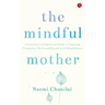 The Mindful Mother