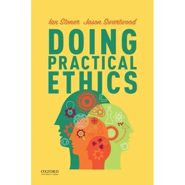 Doing Practical Ethics