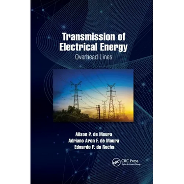 Transmission of Electrical Energy: Overhead Lines
