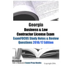 Georgia Business & Law Contractor License Exam ExamFOCUS Study Notes & Review Questions 2016/17 Edition