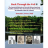 Back Through the Veil II: The Ancestral Histories of Several African-American Families and How They Survived from Their Arrivals in Central Loui