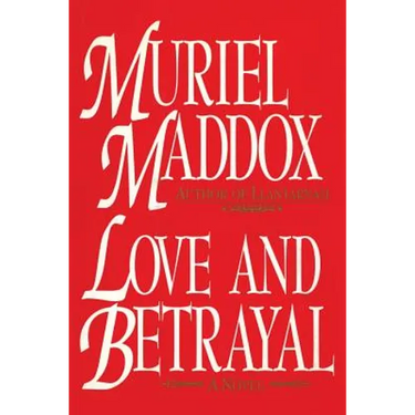 Love and Betrayal, A Novel