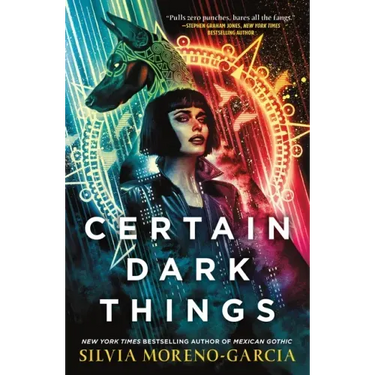 Certain Dark Things