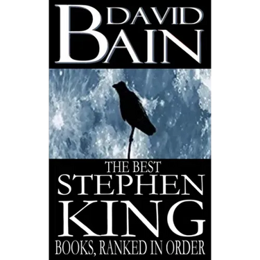The Best Stephen King Books, Ranked in Order