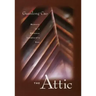 The Attic: Memoir of a Chinese Landlord's Son