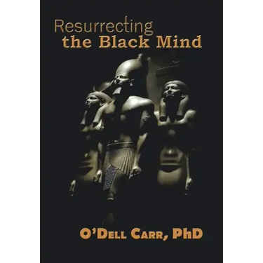 Resurrecting the Black Mind