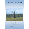 In a Field of Cotton: Mississippi River Delta Poems
