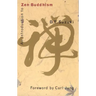 An Introduction to Zen Buddhism