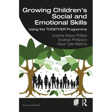 Growing Children's Social and Emotional Skills: Using the Together Programme