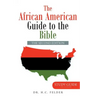 The African American Guide to the Bible