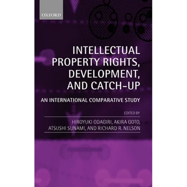 Intellectual Property Rights, Development, and Catch-Up: An International Comparative Study
