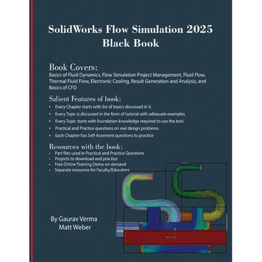 SolidWorks Flow Simulation 2025 Black Book