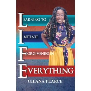L.I.F.E. Learning To Initiate Forgiveness In Everything