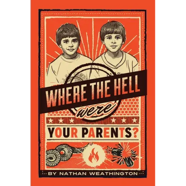 Where the Hell Were Your Parents?, 1