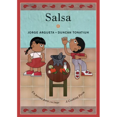 Salsa: Un Poema Para Cocinar / A Cooking Poem